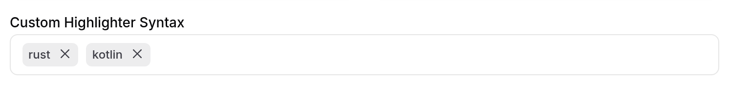 The Custom Highlighter Syntax field on Settings → General, with languages added as chips =1492x174