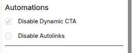 The Automations section of Page settings in the editor right rail, with the Disable Dynamic CTA checkbox checked above Disable Autolinks