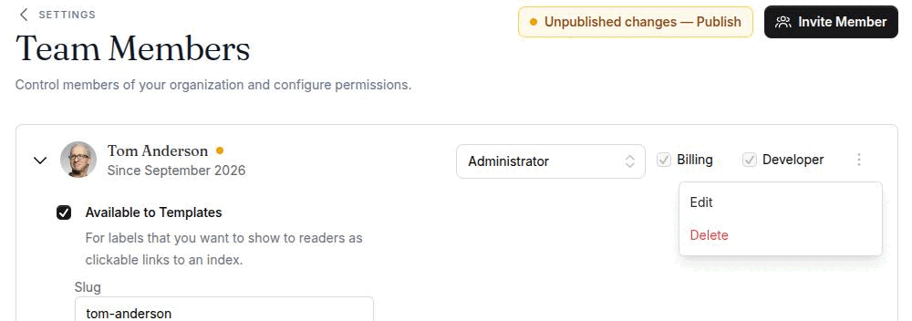An expanded member row showing Available to Templates, Slug and the open ⋮ menu
